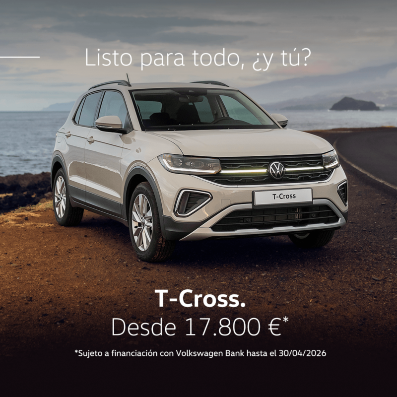 Oferta especial abril Volkswagen T-Cross, desde 17.800€, sujeto a financiación con Volkswagen Bank hasta el 30/04/2026.