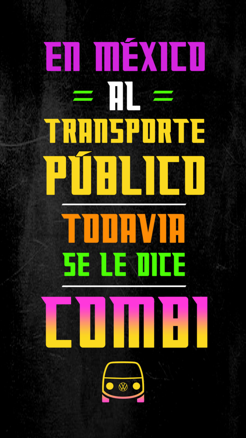 Anuncio de combi para de transporte público en México