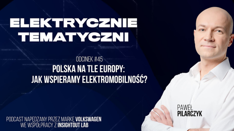 Zdjęcie mężczyzny przy tytule podcastu "Elektrycznie Tematyczni".