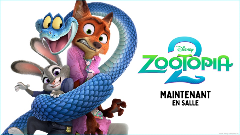 Des personnages du film d’animation Zootopia 2 de Disney apparaissent sur un fond blanc; un lapin et un renard enveloppés par un serpent. À droite, on voit le logo de Zootopia 2 de Disney, avec du texte qui dit « Maintenant en salle ».