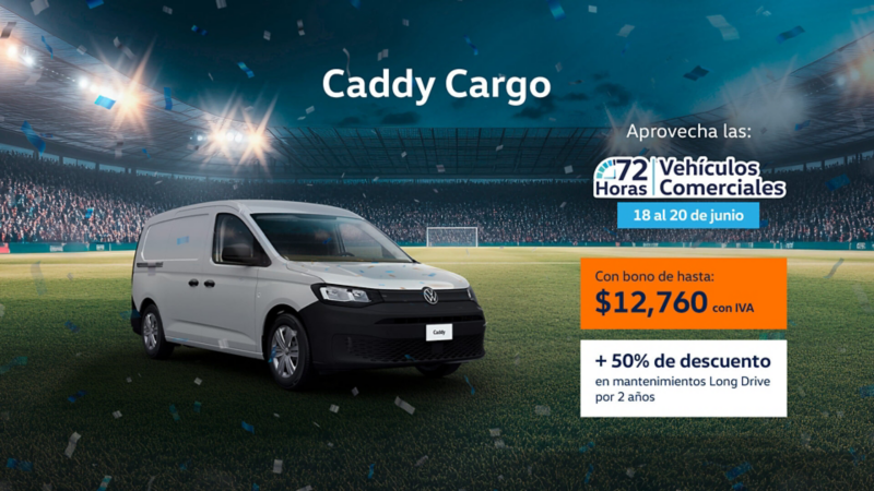 Aprovecha las 72 horas de Volkswagen y adquiere un Caddy con una promoción única