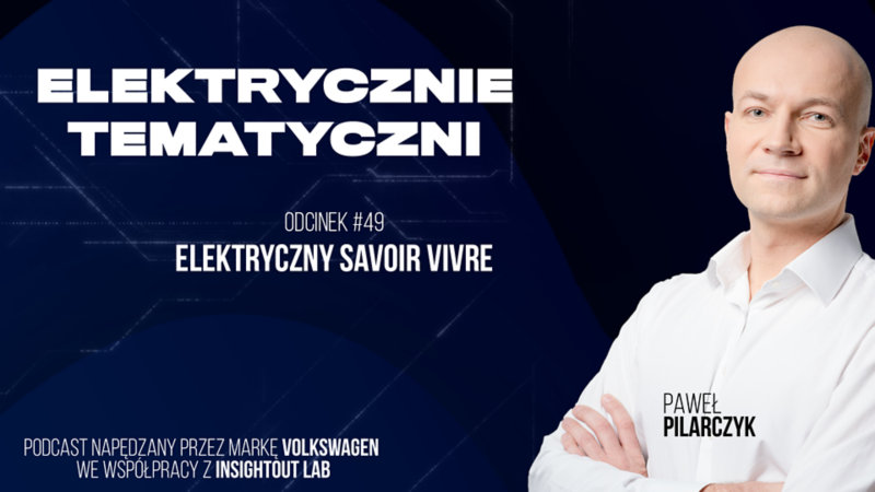 Zdjęcie mężczyzny przy tytule podcastu "Elektrycznie Tematyczni".