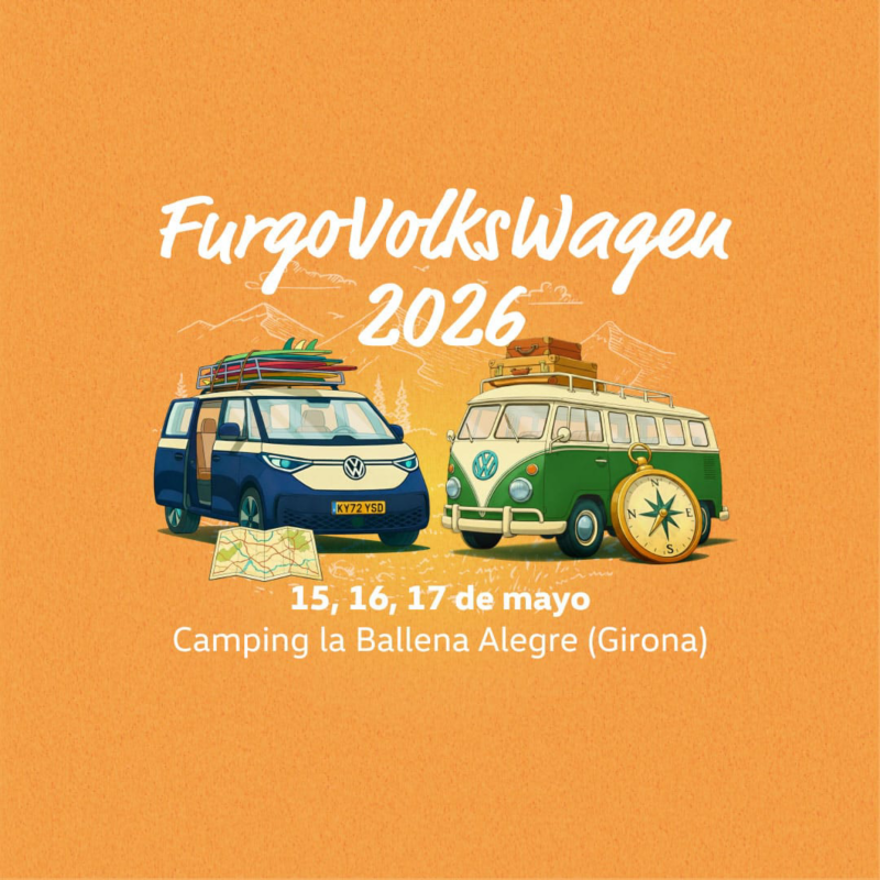Montaje gráfico con tonos naranjas donde aparecen dibujadas una furgo ID.Buzz y una furgo clásica de Volkswagen junto a un mapa y una brújula. Rótulos en blanco que dicen 'FurgoVolkswagen 2026. 15, 16 y 17 de Mayo en Camping La Ballena Alegre (Girona)