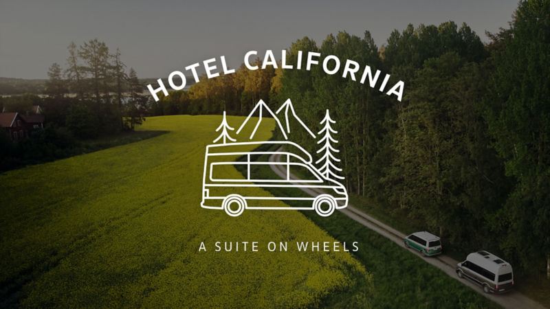 Hotel California - Suite on wheels