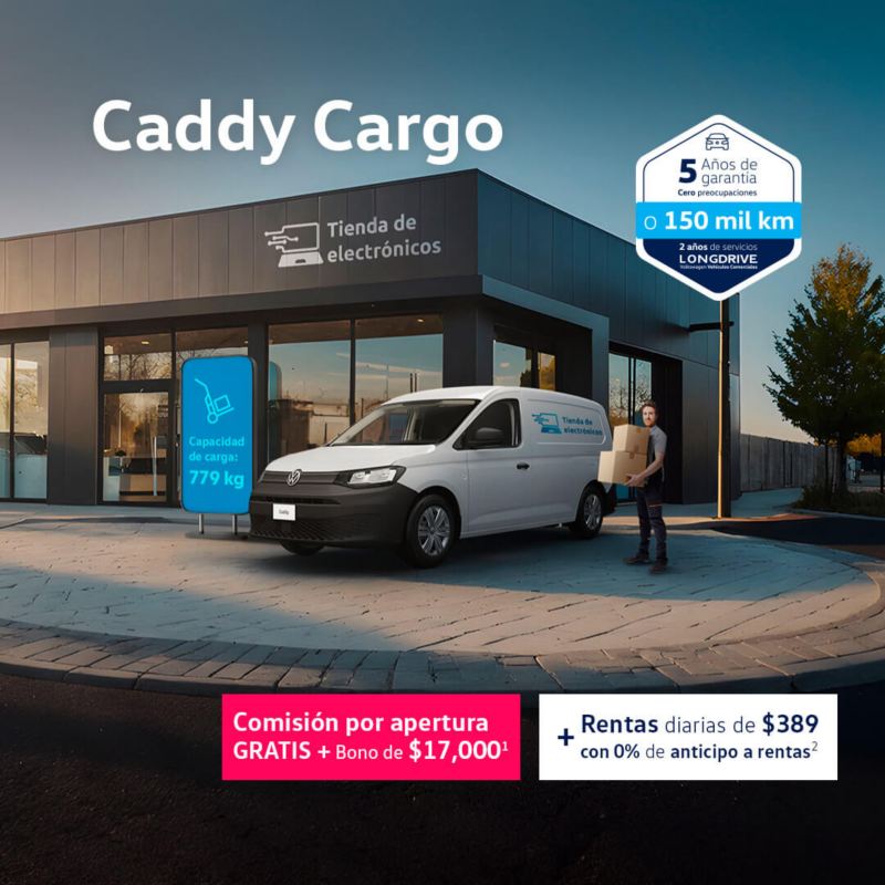 Estrena un Caddy Cargo con comisión por apertura GRATIS + Bono de $17 ,000