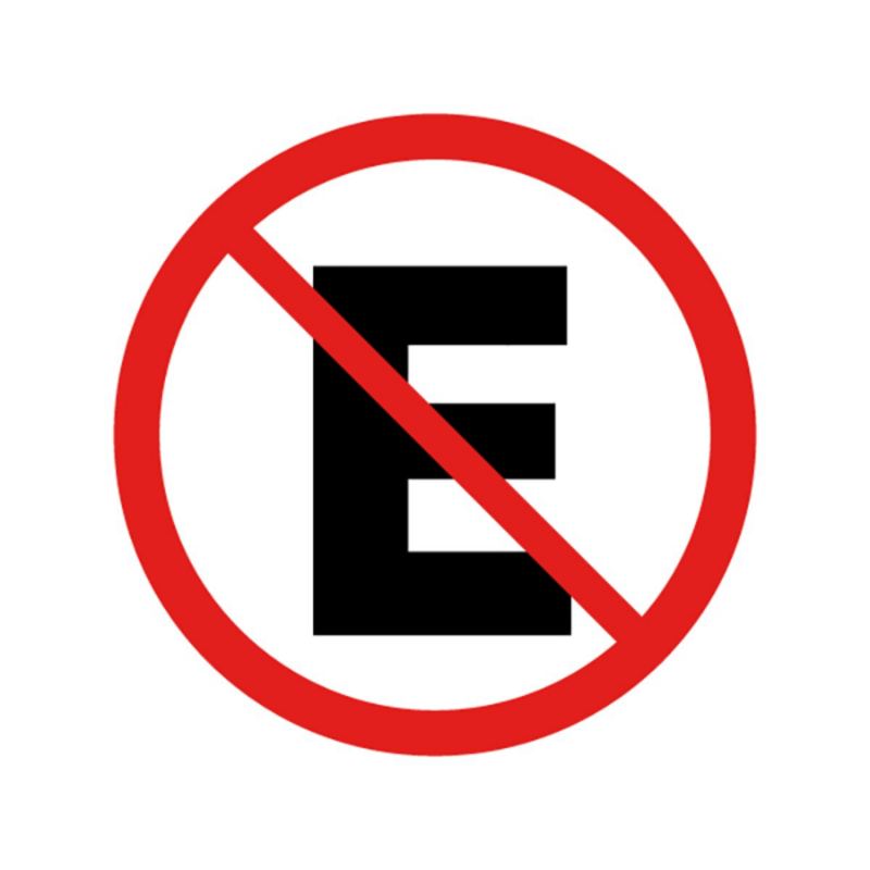 Señal de tránsito que indica no estacionarse en un determinado lugar con la letra E.