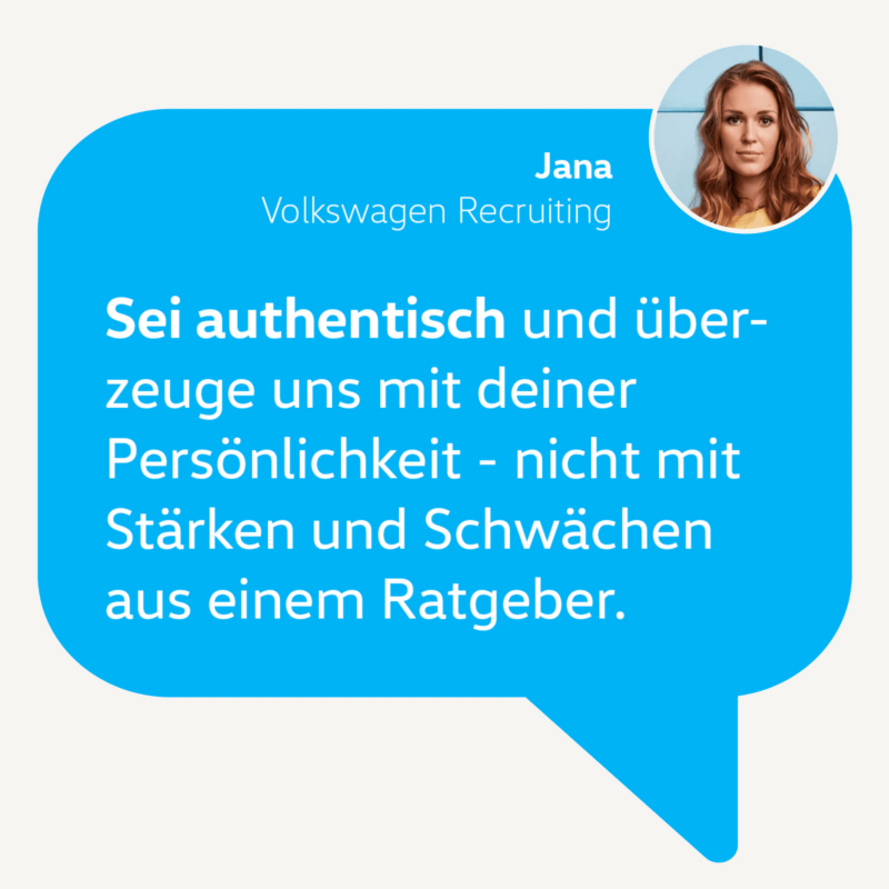 Bewerbungstipp Volkswagen Recruiterin Jana als Smartphone Nachricht: Sei authentisch und überzeuge uns mit deiner Persönlichkeitt...