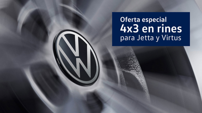 Oferta en rines de Volkswagen. Promoción de 4x3 en rines para Jetta y Virtus. 